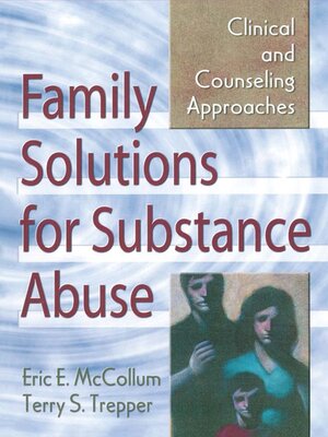 cover image of Family Solutions for Substance Abuse
